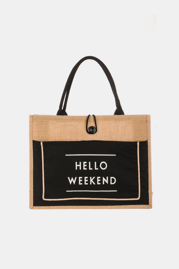 Accessories, Bags - Fame Hello Weekend Burlap Tote Bag -  - Cultured Cloths Apparel